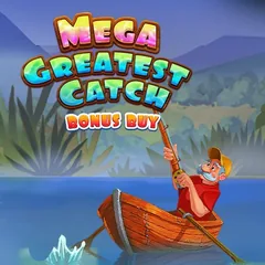 Mega Greatest Catch Bonus Buy